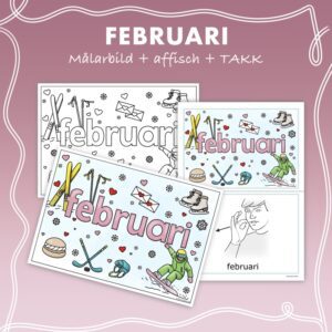 Februari - Målarbild, affisch och TAKK