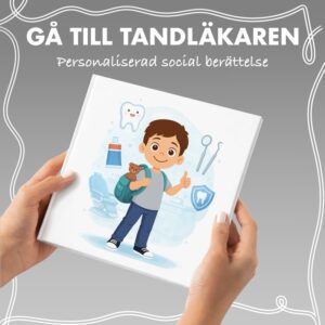 ”Namn” går till tandläkaren - Personaliserad berättelse