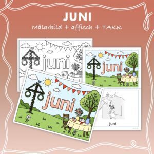 Juni - Målarbild, affisch och TAKK