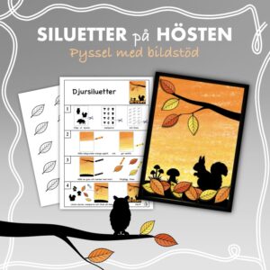 Siluetter på hösten - Pyssel med bildstöd